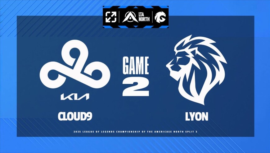 [LTA]【C9 vs LYON】第二局速看丨2025LTA第三赛段排位赛丨20250727