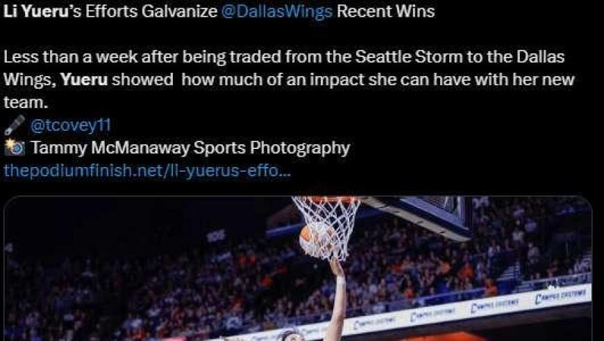 【WNBA】李月汝惊艳表现引爆外网，为个人成长放弃国内8倍年薪