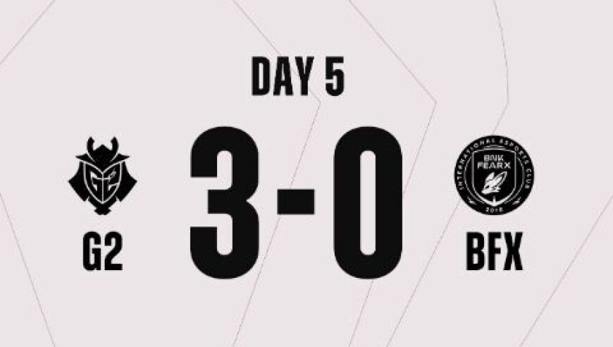 G2晋级2026全球先锋赛半决赛